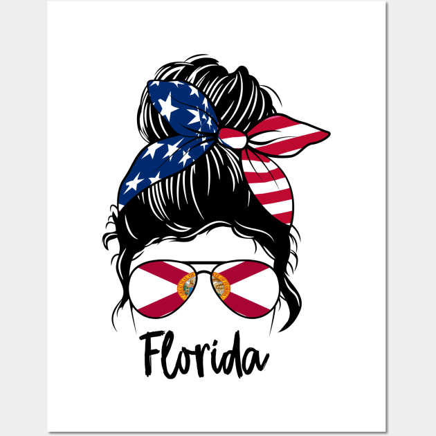 Florida girl Messy bun , American Girl , Florida Flag Wall Art by JayD World